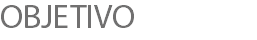 OBJETIVO